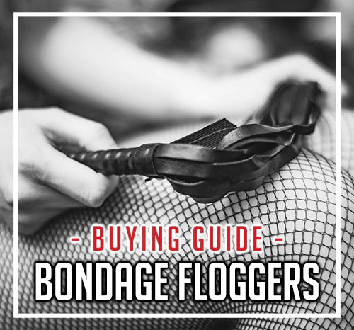 Bondage Flogger Buying Guide